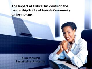 The Impact of Critical Incidents on the Leadership Traits of Female Community College Deans