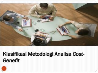 Klasifikasi Metodologi Analisa Cost-Benefit