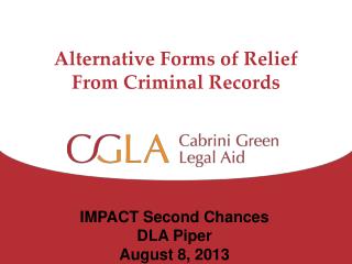 Alternative Forms of Relief From Criminal Records