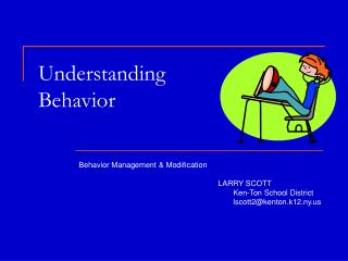 Understanding Behavior