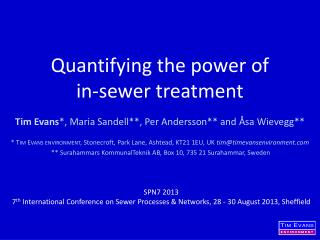 Quantifying the power of in-sewer treatment