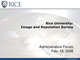 Rice University: Image and Reputation Survey