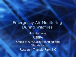 Emergency Air Monitoring During Wildfires