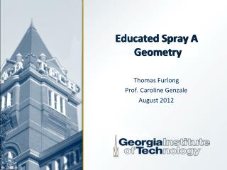 Educated Spray A Geometry