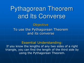Pythagorean Theorem and Its Converse