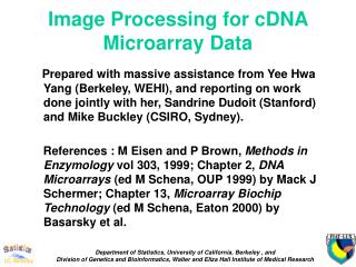 Image Processing for cDNA Microarray Data