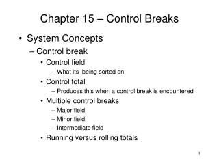 Chapter 15 – Control Breaks