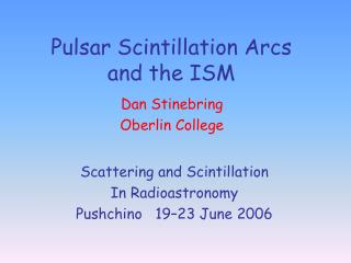 Pulsar Scintillation Arcs and the ISM