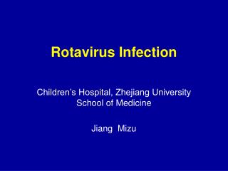 Rotavirus Infection