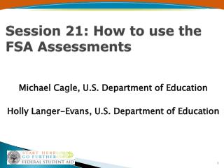 Session 21: How to use the FSA Assessments