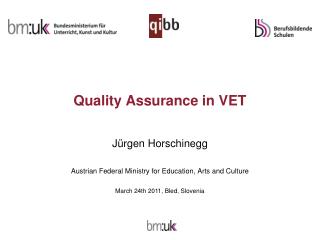 Quality Assurance in VET