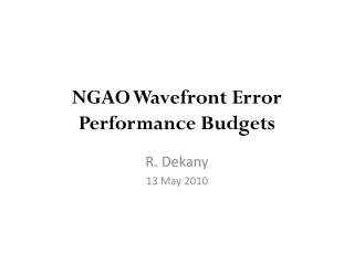 NGAO Wavefront Error Performance Budgets