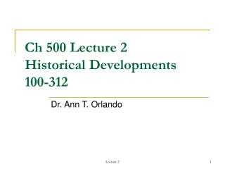 Ch 500 Lecture 2 Historical Developments 100-312