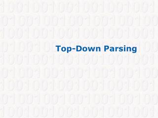 Top-Down Parsing