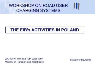 THE EIB’s ACTIVITIES IN POLAND