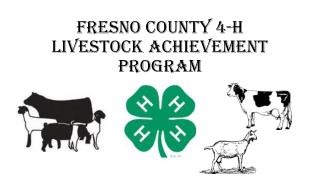 Fresno County 4-H Livestock Achievement Program