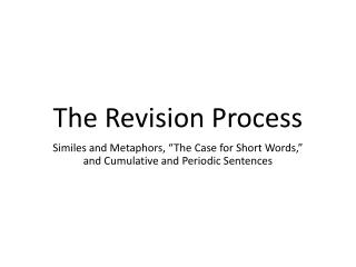 The Revision Process