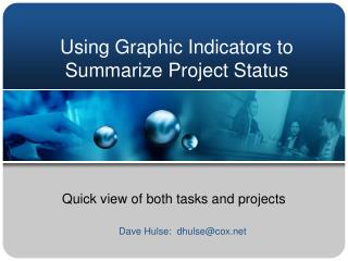 Using Graphic Indicators to Summarize Project Status