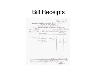 Bill Receipts