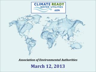 Association of Environmental Authorities March 12, 2013