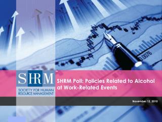 SHRM Poll: Policies Related to Alcohol at Work-Related Events