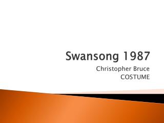 Swansong 1987