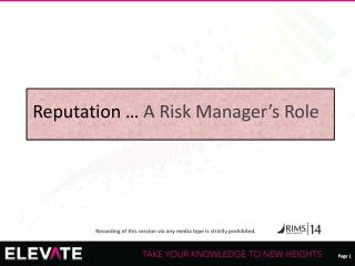 Reputation … A Risk Manager’s Role