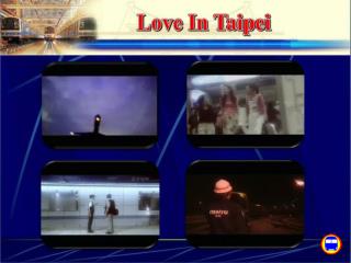 Love In Taipei