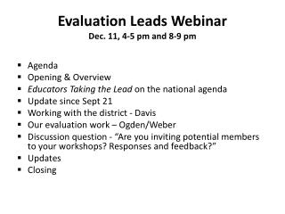 Evaluation Leads Webinar Dec. 11, 4-5 pm and 8-9 pm