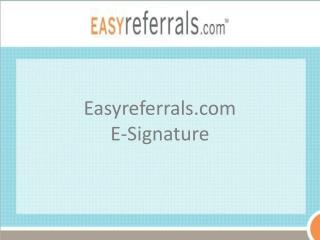 Easyreferrals E-Signature
