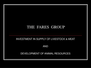 THE FARES GROUP
