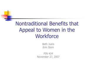 Nontraditional Benefits that Appeal to Women in the Workforce