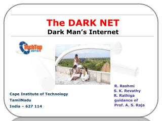 The DARK NET Dark Man’s Internet