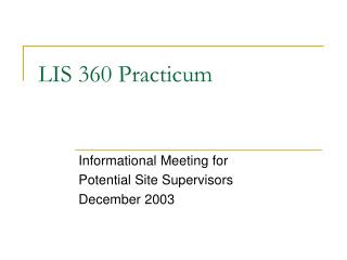 LIS 360 Practicum