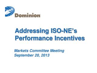 Addressing ISO-NE’s Performance Incentives