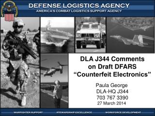 DLA J344 Comments on Draft DFARS “Counterfeit Electronics”