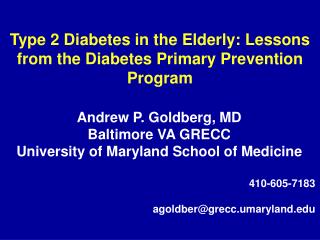 Type 2 Diabetes in the Elderly: Lessons from the Diabetes Primary Prevention Program