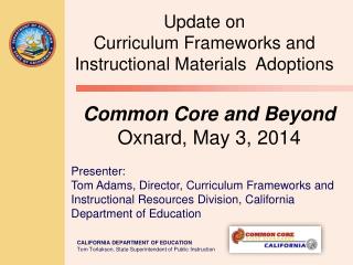 Common Core and Beyond Oxnard, May 3, 2014