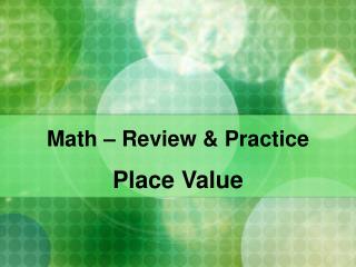 Math – Review &amp; Practice