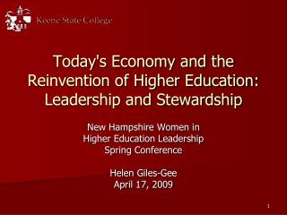 Today's Economy and the Reinvention of Higher Education: Leadership and Stewardship