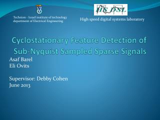 Cyclostationary Feature Detection of Sub- Nyquist Sampled Sparse Signals