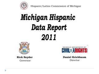Michigan Hispanic Data Report 2011