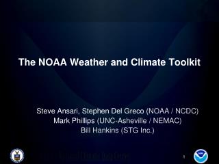 The NOAA Weather and Climate Toolkit