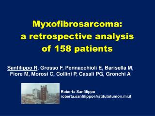 Myxofibrosarcoma: a retrospective analysis of 158 patients