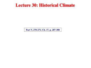 Lecture 30: Historical Climate