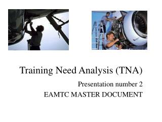 Training Need Analysis (TNA)