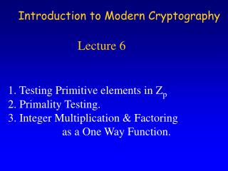 Introduction to Modern Cryptography Lecture 6