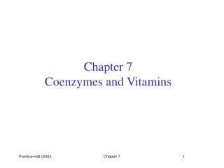Chapter 7 Coenzymes and Vitamins