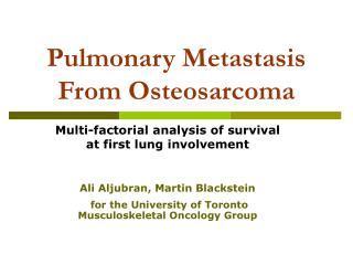 Pulmonary Metastasis From Osteosarcoma
