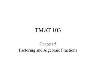 TMAT 103